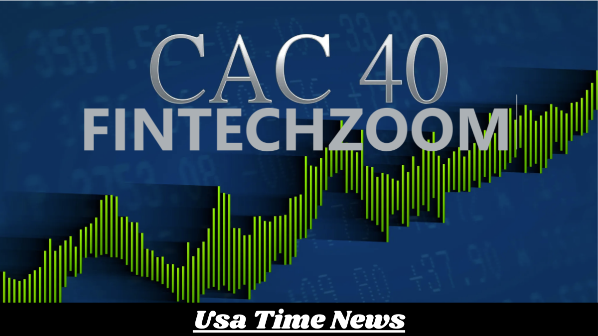 cac40 fintechzoom