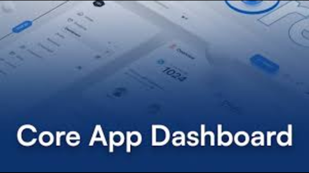 core app dashboard